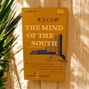 VINTAGE 1954 The Mind of the South by W.J. Cash - Paperback